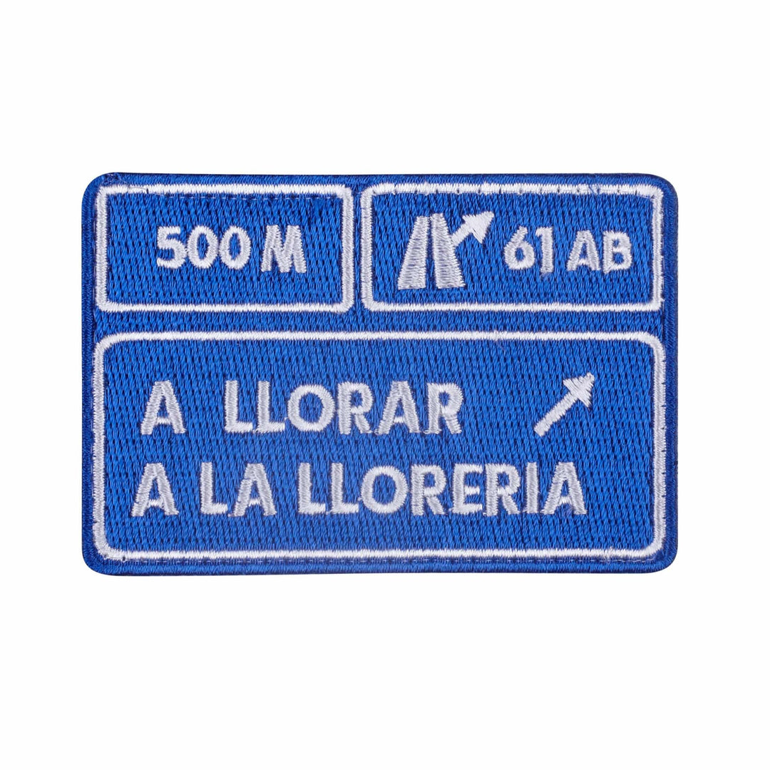 Parche A LLORAR A LA LLORERIA - Elitex Training