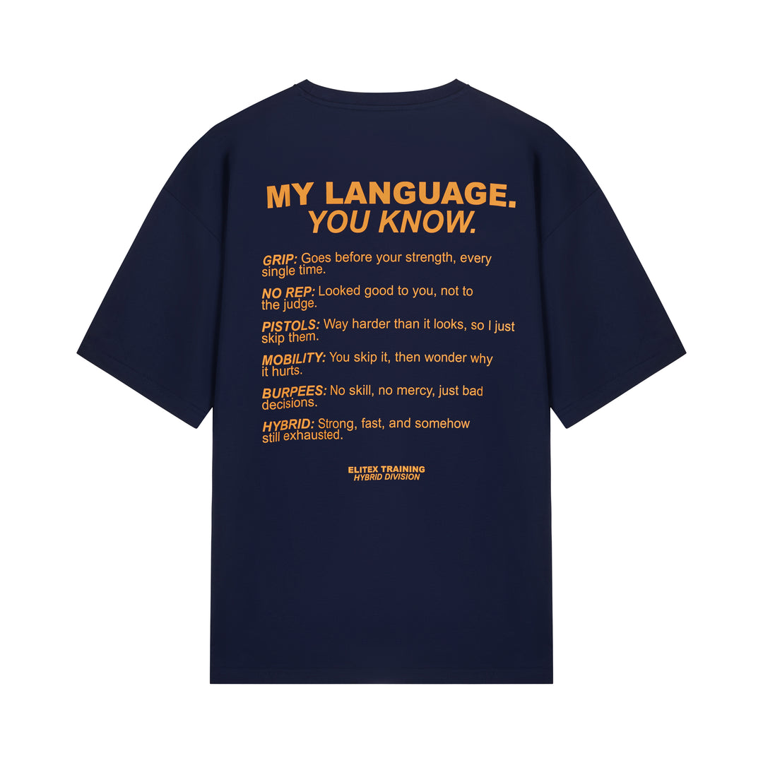 Camiseta Oversize My Language You Know