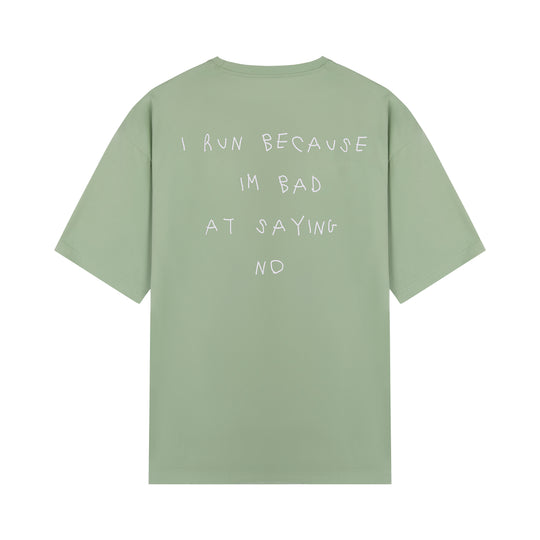 Camiseta Oversize I Run Because