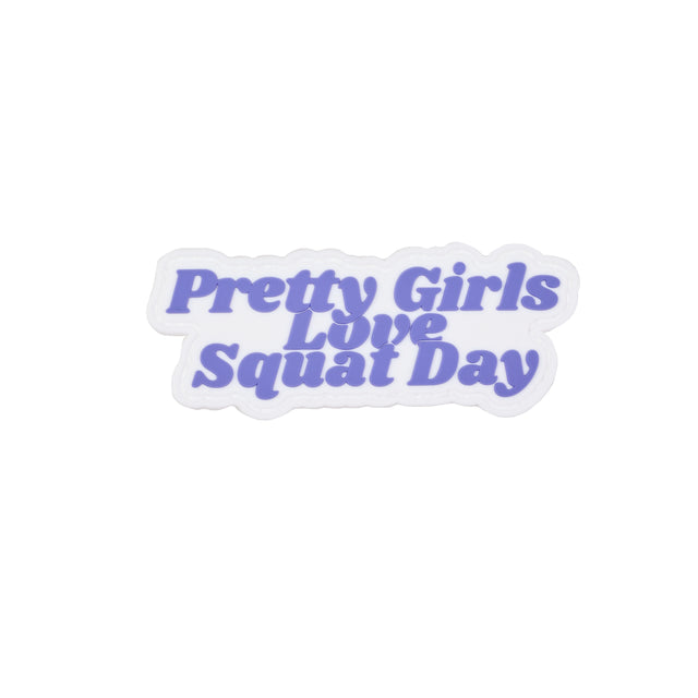 PVC Patch Pretty Girls Love Squat Day