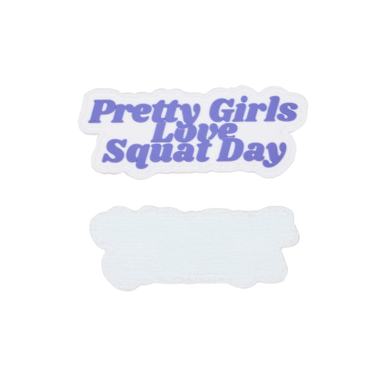 Parche Pvc Pretty Girls Love Squat Day - Elitex Training