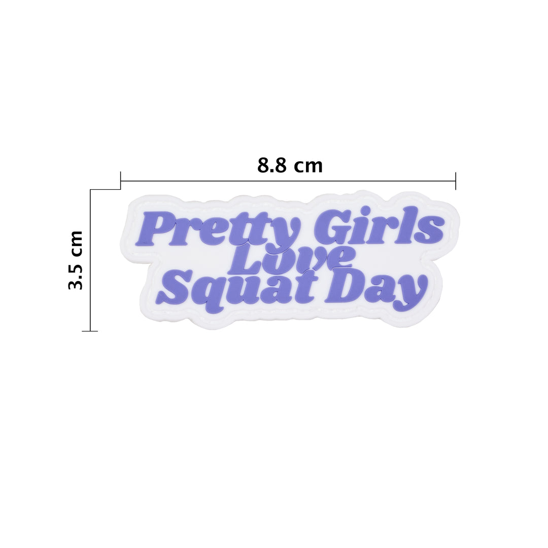 Parche Pvc Pretty Girls Love Squat Day - Elitex Training